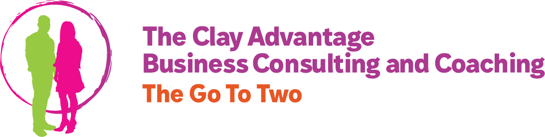 The Clay Advantage Business Consulting and Coaching - The go to two